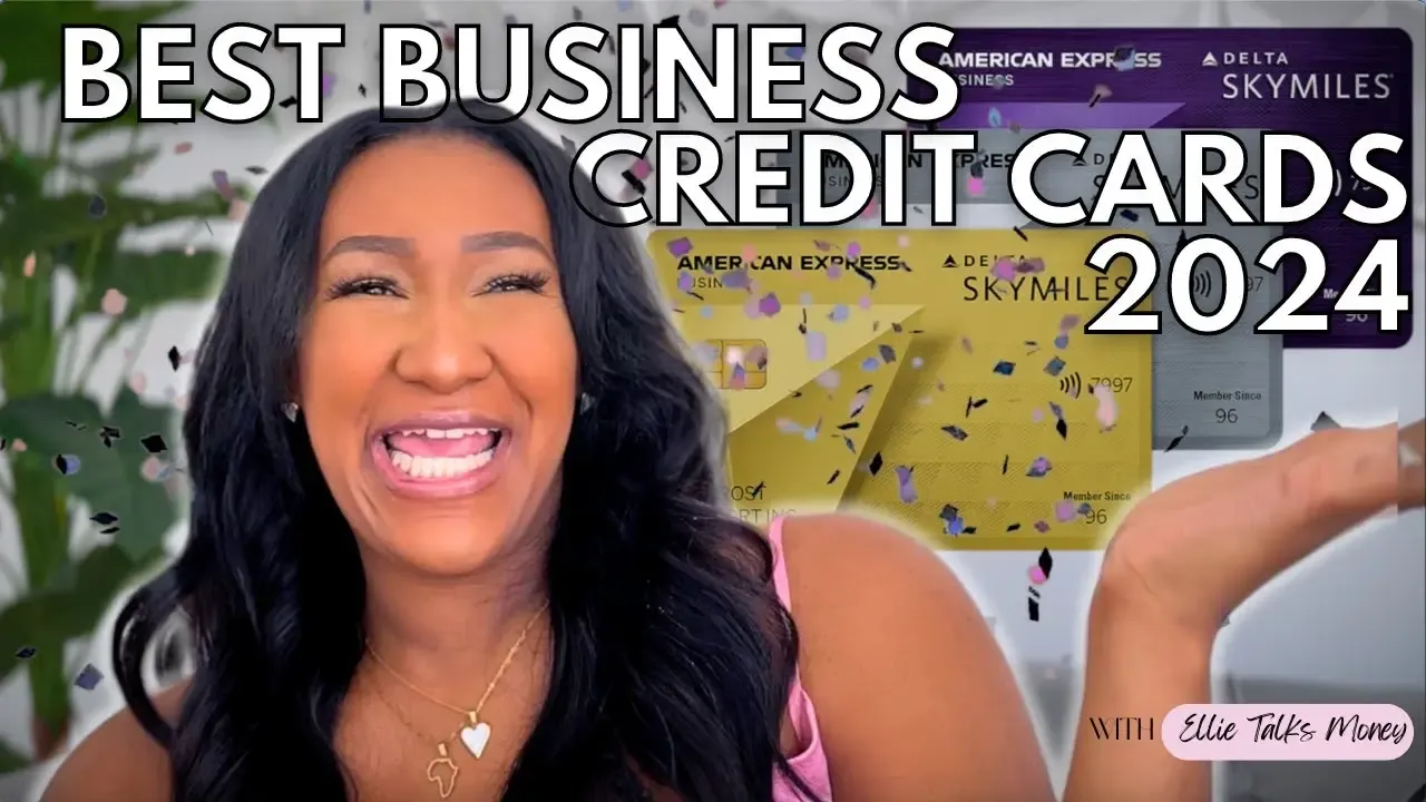 The Best Business Credit Cards of 2024