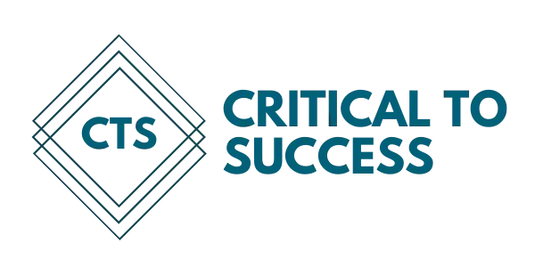 Critical to Success Critical to Success