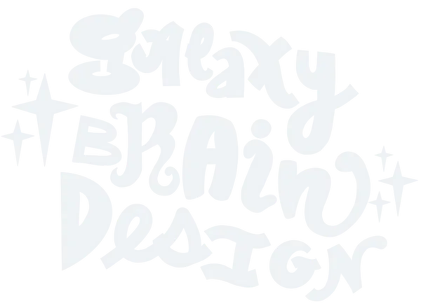 Galaxy Brain Design