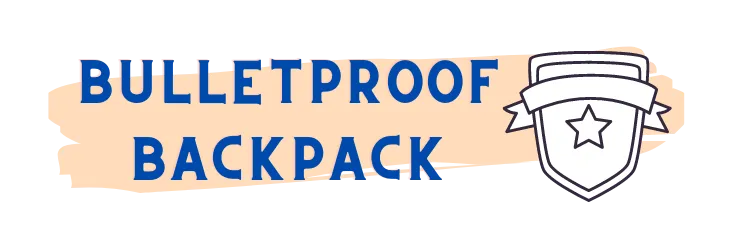 Bulletproof Backpack