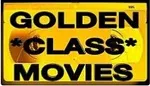 Golden Class Movies