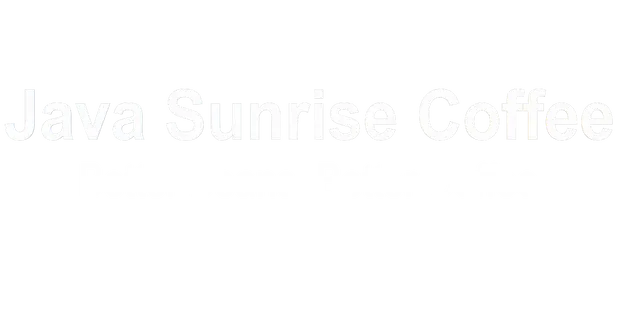 Java Sunrise Coffee