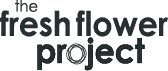 The Fresh Flower Project