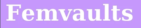 Femvaults