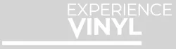 Experience Vinyl