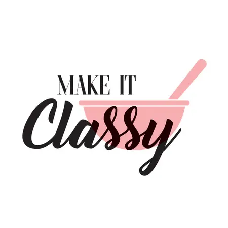 MAKE IT CLASSY