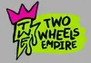 Two Wheels Empire