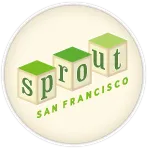 Sprout San Francisco