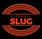 Sidewall Slug