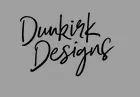 Dunkirk Designs