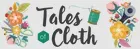 Tales of Cloth