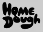 Home Dough