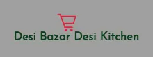 Desi Bazar Desi Kitchen