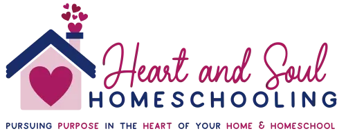 Heart and Soul Homeschooling