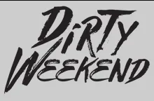 Dirty Weekend