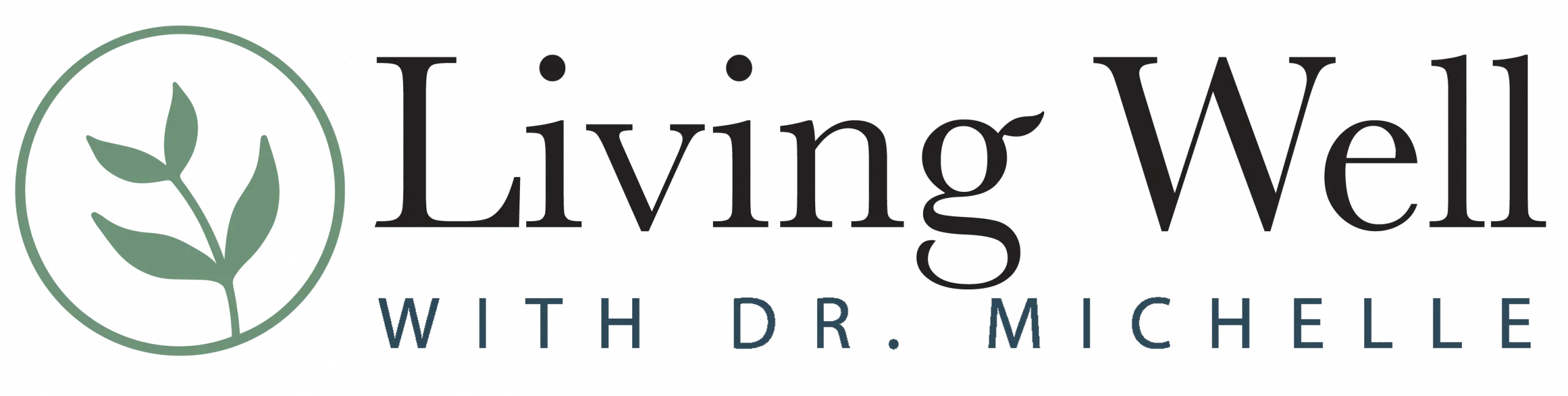 Living Well With Dr. Michelle