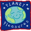 Planet Pleasures