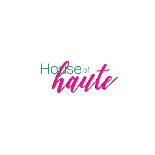 House of Haute