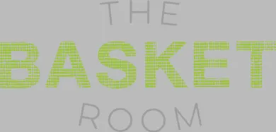 The Basket Room