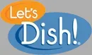 Let's Dish