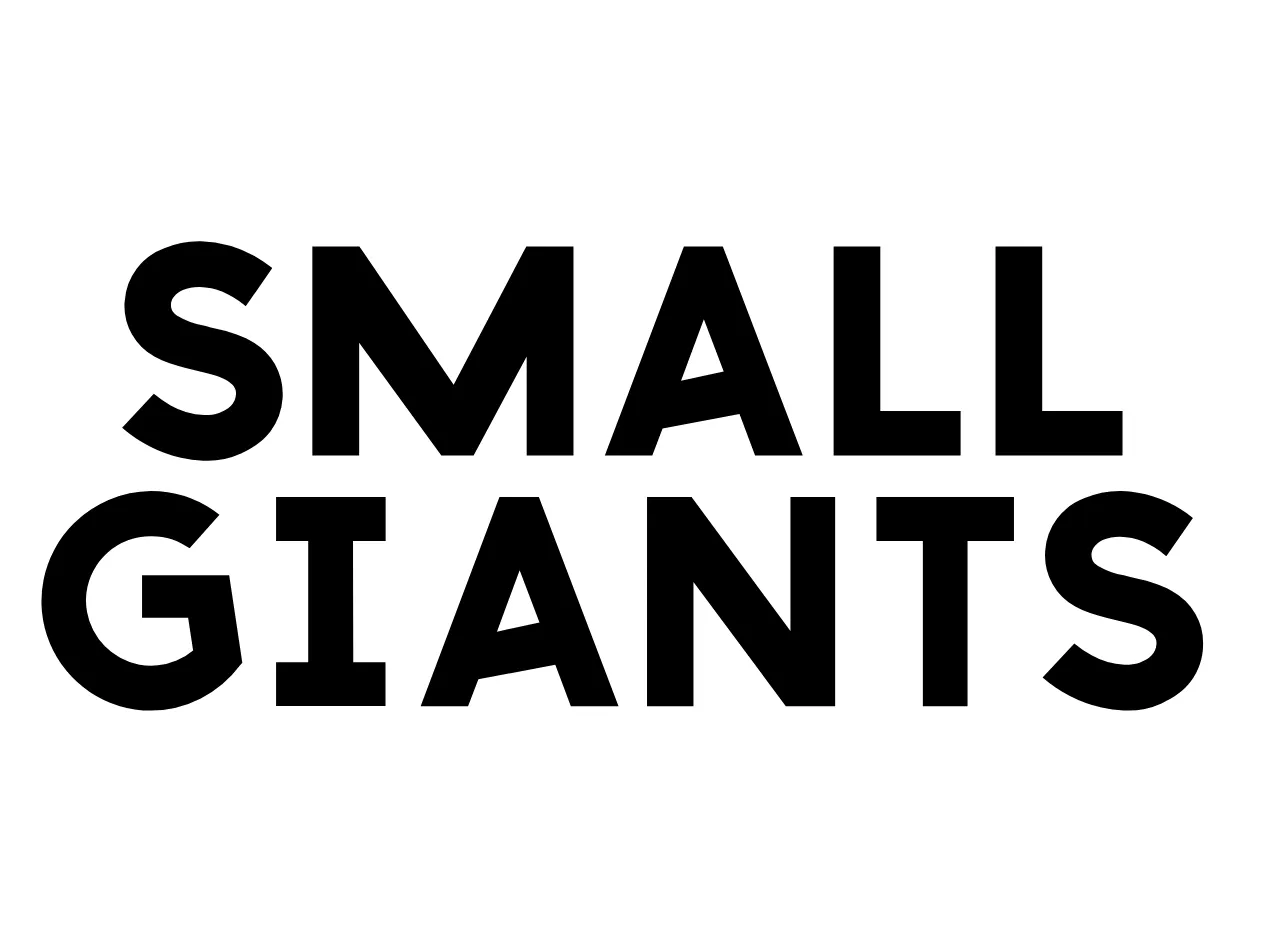 Small Giants