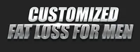 customizedfatlossformen