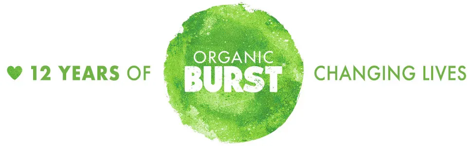 Organic Burst