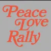 Peace Love Rally