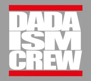 dadaismcrew