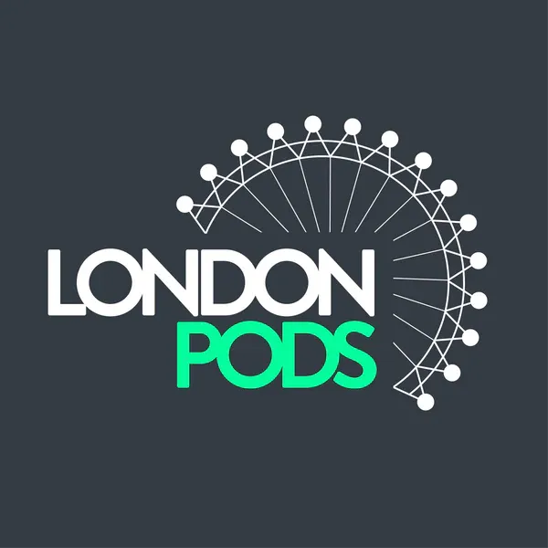 London Pods