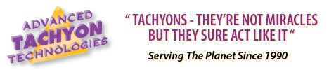 Advanced Tachyon Technologies