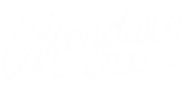 Monday'S Suck