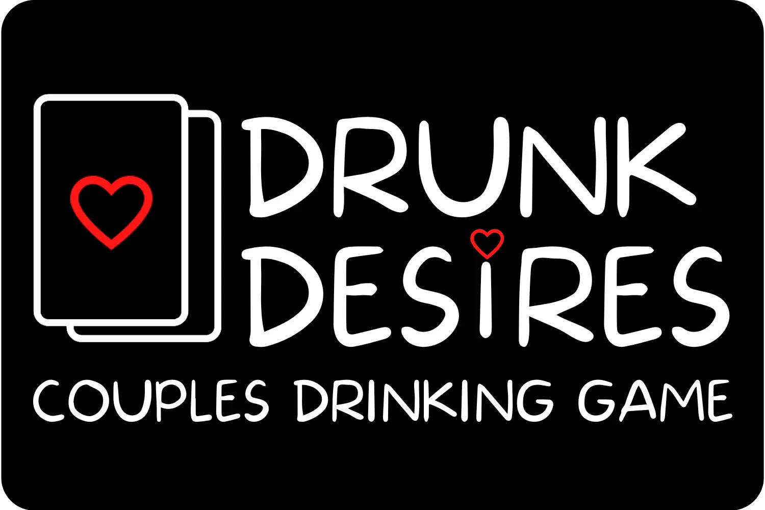 Drunk Desires