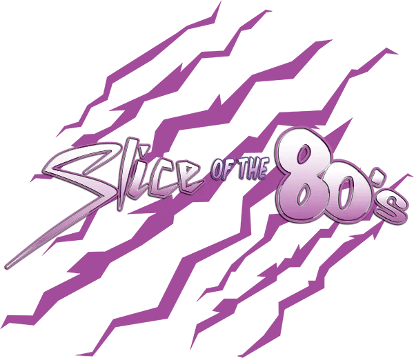 Slice of the 80's