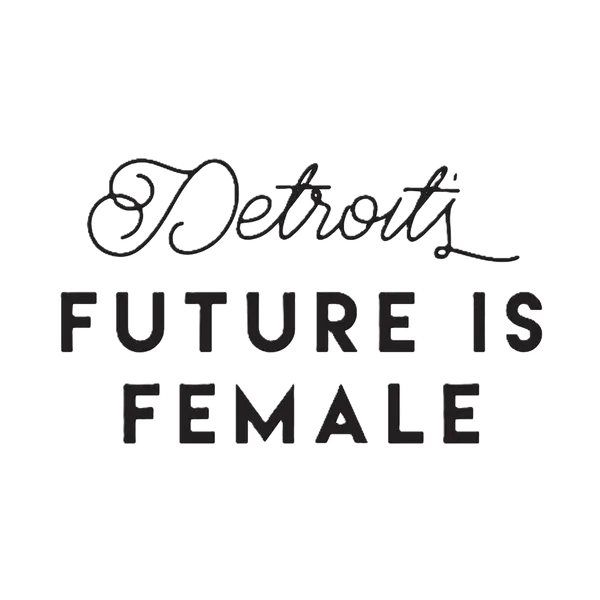 Future Is Female