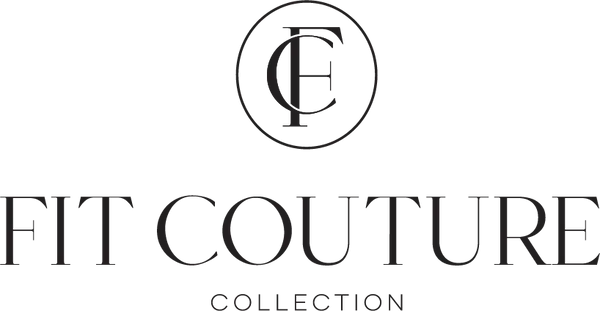 Fit Couture Collection