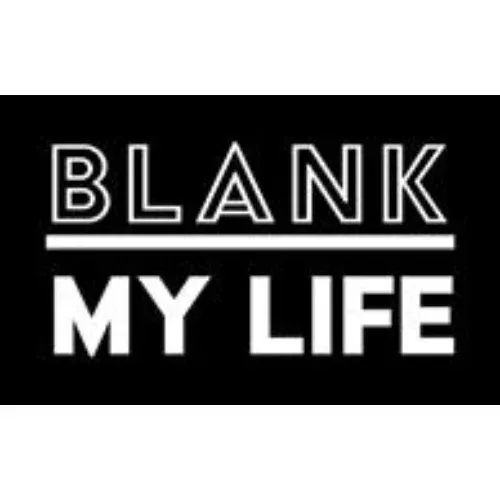 Blank My Life