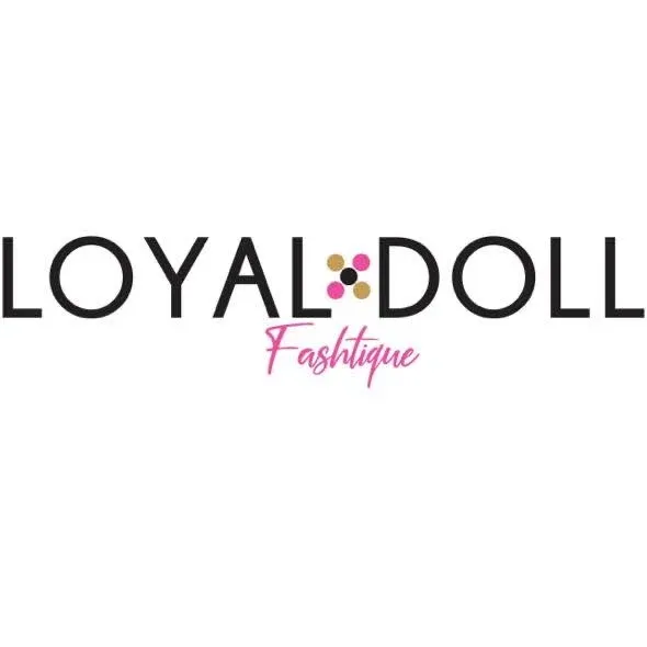 Loyal Doll Fashtique