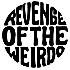 Revenge of the Weirdo