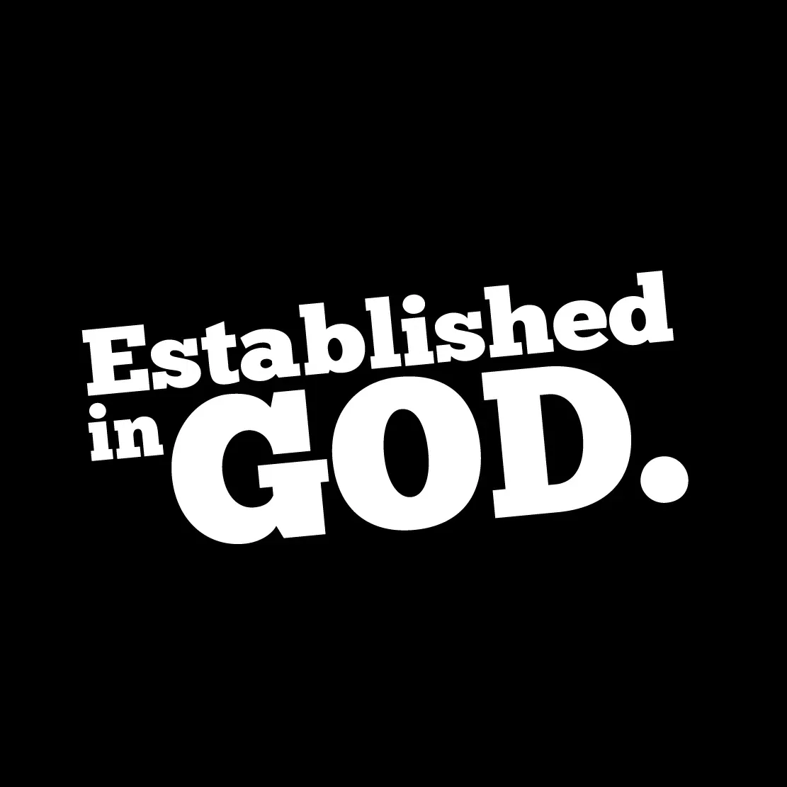 Established In God