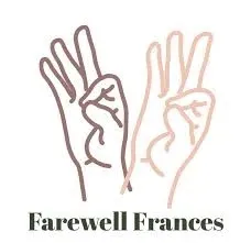 Farewell Frances