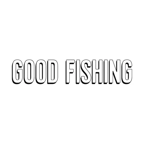 Good Fishing