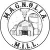 Magnolia Mill