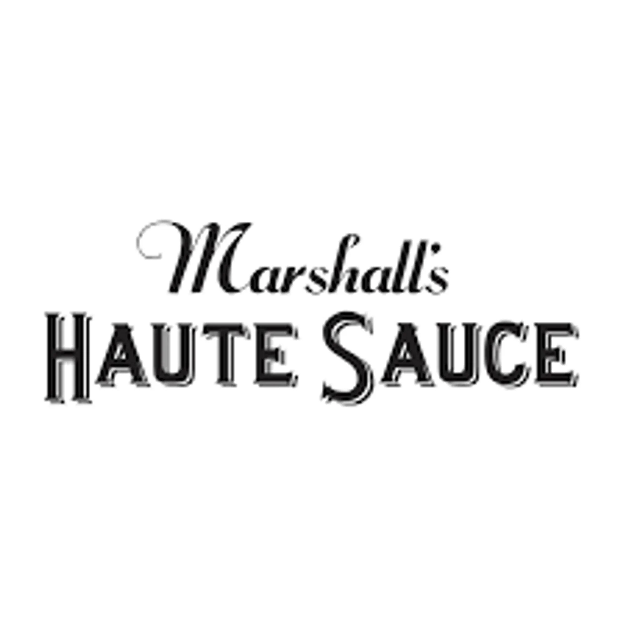 Marshall\'s Haute Sauce