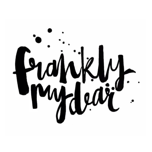 frankly my dear