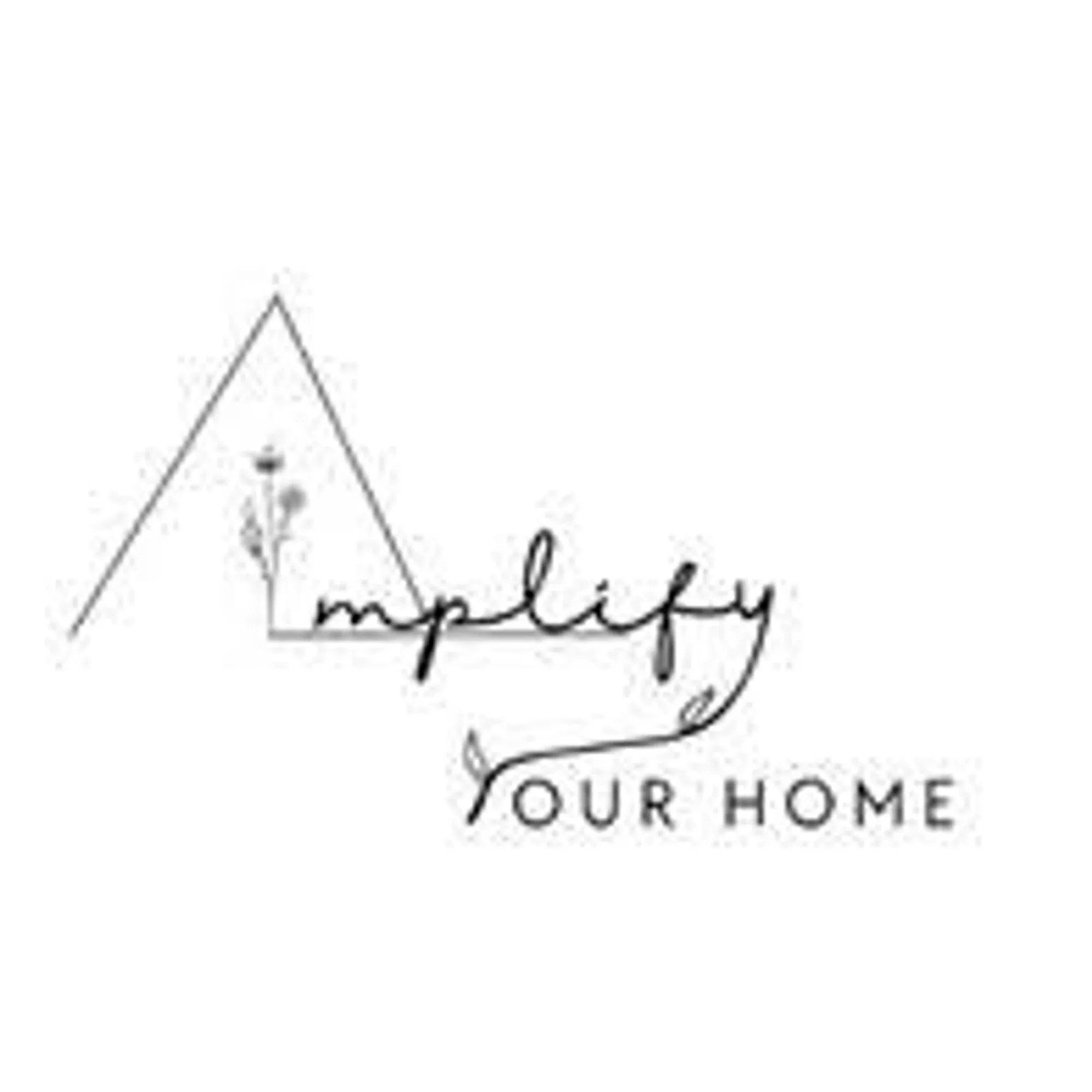 Amplify Your Home