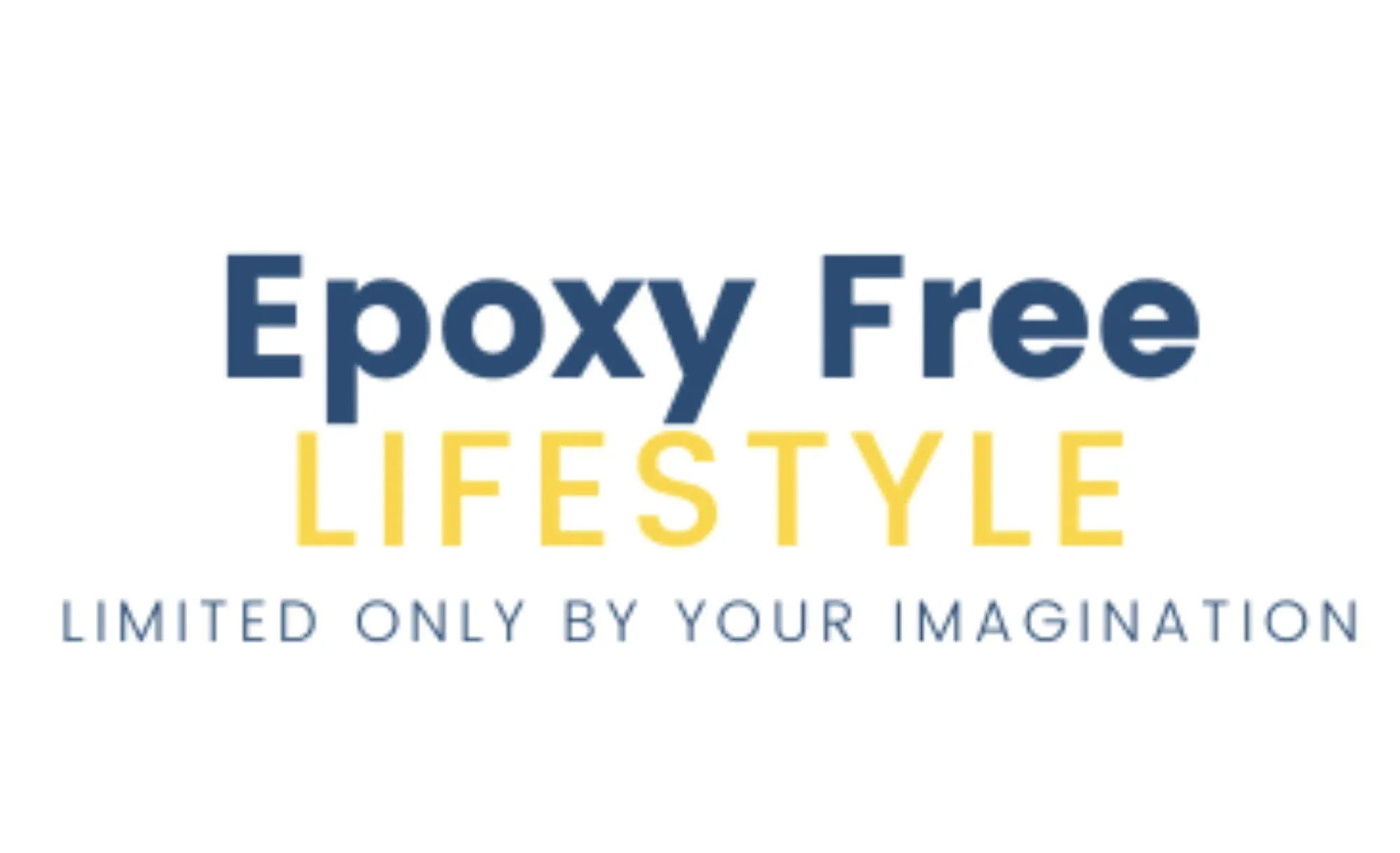 Epoxy Free Lifestyle