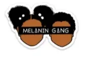 Melanin Gang