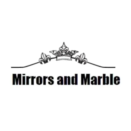 Mirrors and Marble