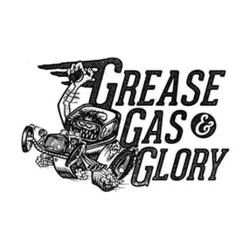 Grease Gas & Glory